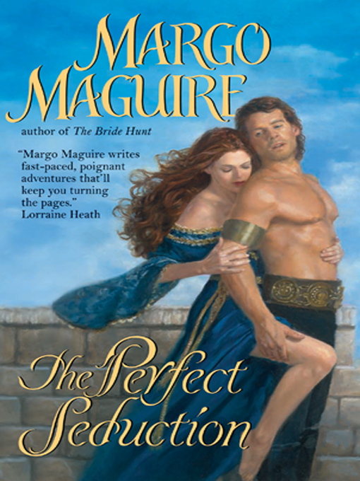Title details for The Perfect Seduction by Margo Maguire - Available